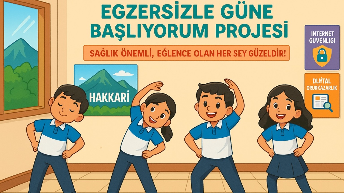 “Egzersizle Güne Başlıyorum Projesi''